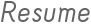 Resume